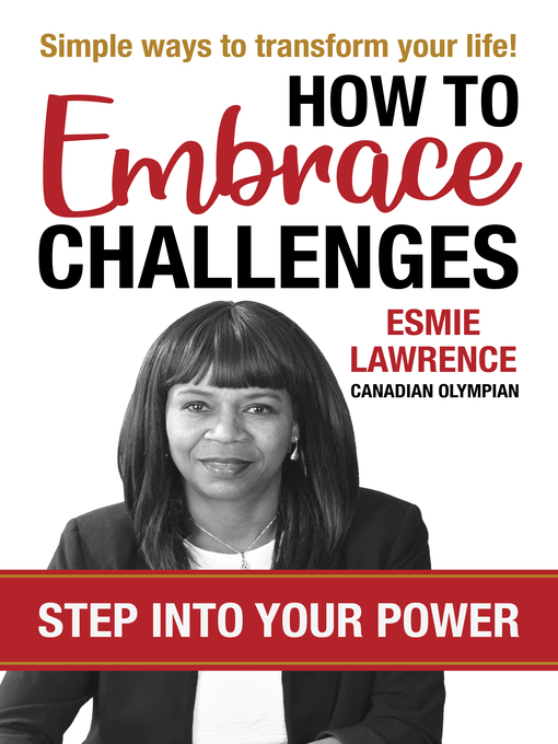 Title details for How to Embrace Challenges by Esmie Lawrence - Available